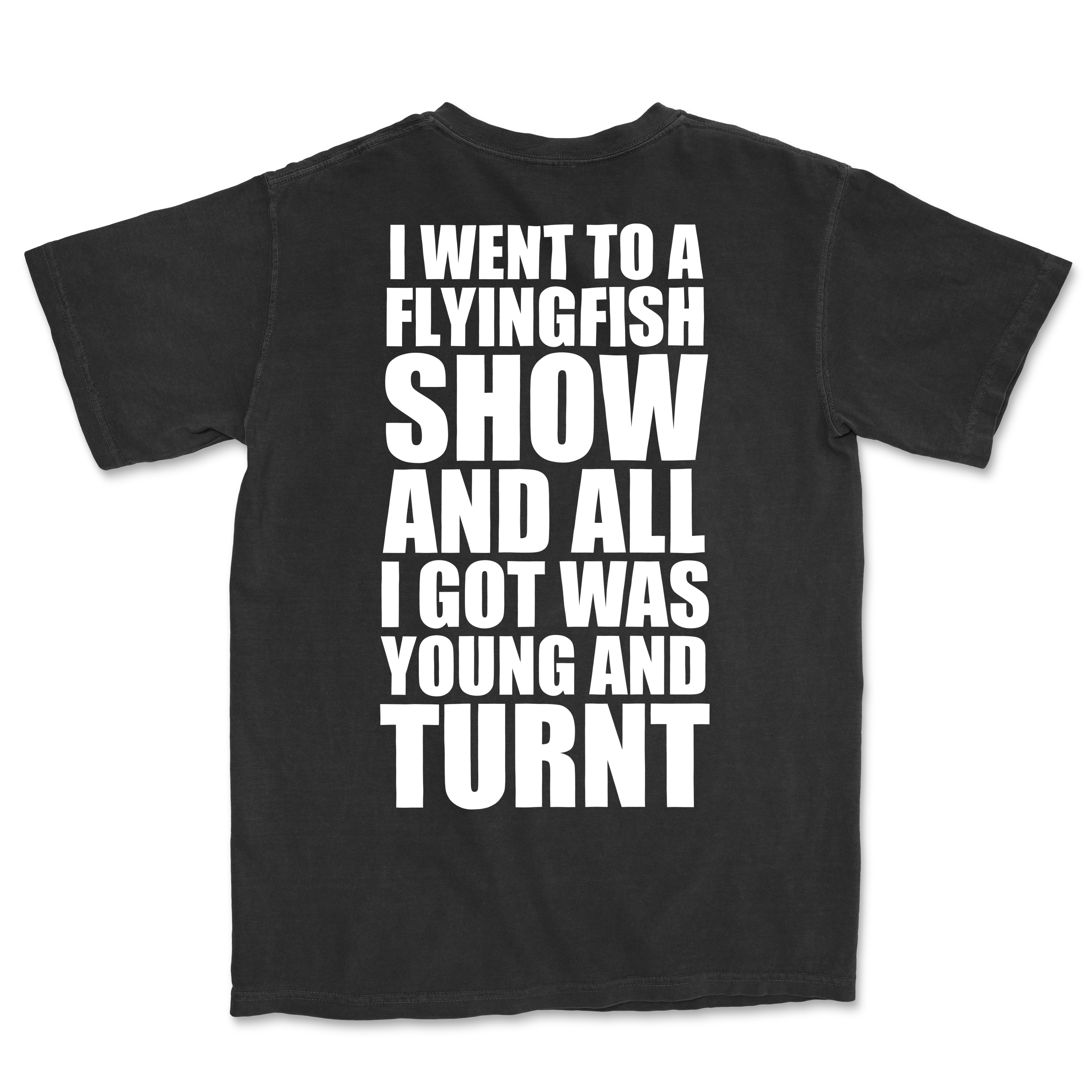 Young & Turnt Tee